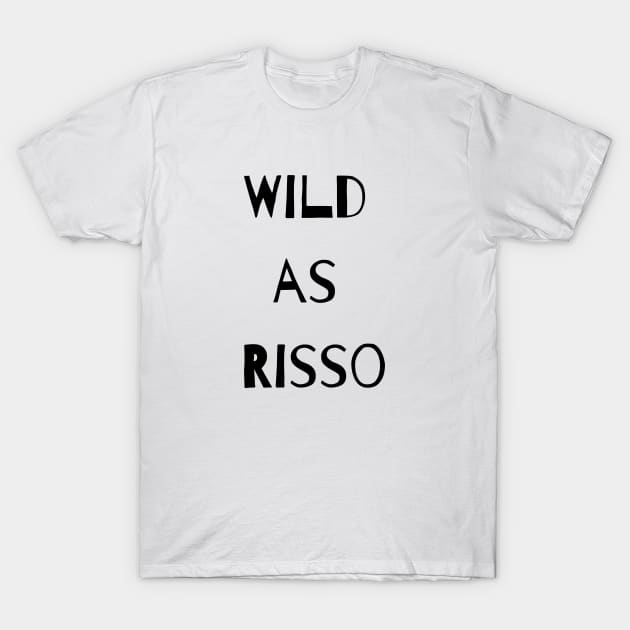 Wild As Risso T-Shirt by Italikan